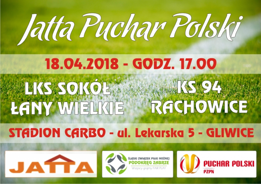 18 kwietnia – Finał Jatta Pucharu Polski